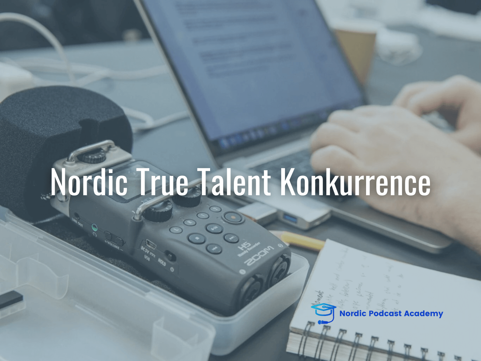 Featured image for “Nordic True Talent Konkurrence 2025”